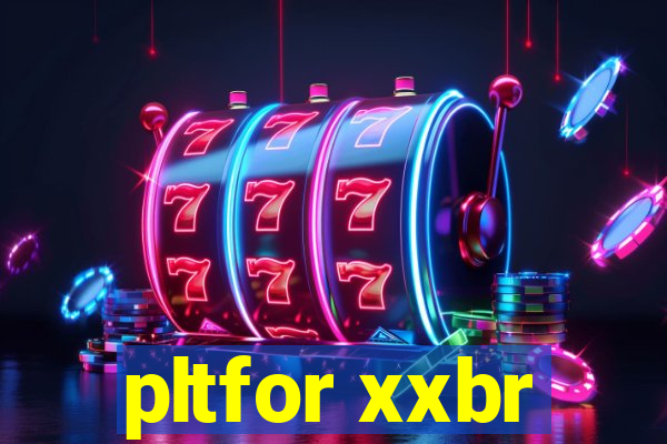 pltfor xxbr